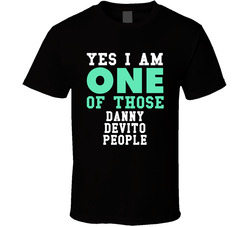 Yes I Am One Of Those Danny Devito People Stand Up Comedian Comedy T Shirt