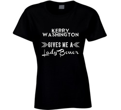 Kerry Washington Gives Me A Lady Boner Action Movie Star Actor Fan Ladies T Shirt