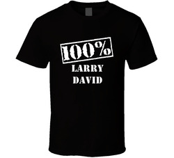 Larry David 100 Percent Stand Up Comedian Funny Comedy T Shirt