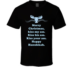 Kiss My Ass National Lampoons Christmas Vacation Moose  Quotes T Shirt