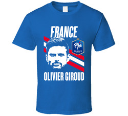 Olivier Giroud Is My Player Fan Team France Euro Cup Soccer Futball T Shirt