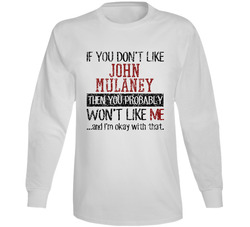 If You Don't Like John Mulaney You Won't Like Me Comedian Comedy Worn Look Cool Fan Long Sleeve T Shirt If You Don't Like John Mulaney You Won't Like Me Comedian Comedy Worn Look Cool Fan Long Sleeve T Shirt