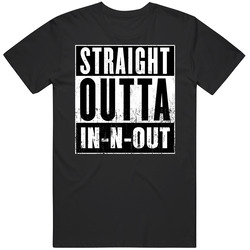 Straight Outta In-n-out Burger Movie And Fast Food Parody T Shirt Straight Outta In-n-out Burger Movie And Fast Food Parody T Shirt