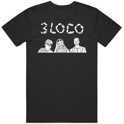 Three Loco Hip Hop Music T Shirt Three Loco Hip Hop Music T Shirt