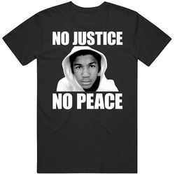 Trayvon Martin No Justice No Peace T Shirt Trayvon Martin No Justice No Peace T Shirt