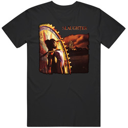 Slaughter T Shirt Slaughter T Shirt