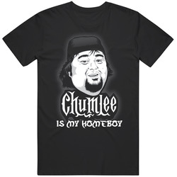 Chumlee Is My Homeboy T Shirt Chumlee Is My Homeboy T Shirt