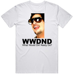 Dirt Nasty T Shirt Dirt Nasty T Shirt