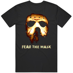 Fear The Mask Jason Vorhees T Shirt Fear The Mask Jason Vorhees T Shirt