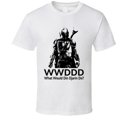 What Would Din Djarin Do Wwddd Fan T Shirt What Would Din Djarin Do Wwddd Fan T Shirt