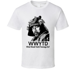 What Would Yoshii Toranaga Do Wwytd Fan T Shirt What Would Yoshii Toranaga Do Wwytd Fan T Shirt