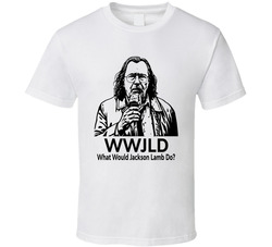 What Would Jackson Lamb Do Wwjld Fan T Shirt What Would Jackson Lamb Do Wwjld Fan T Shirt