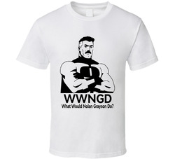 What Would Nolan Grayson Do Wwngd Fan T Shirt What Would Nolan Grayson Do Wwngd Fan T Shirt