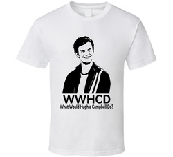 What Would Hughie Campbell Do Wwhcd Fan T Shirt What Would Hughie Campbell Do Wwhcd Fan T Shirt