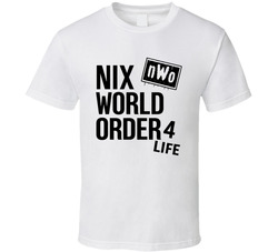 Bo Nix Nwo Nix World Order T Shirt Bo Nix Nwo Nix World Order T Shirt