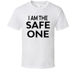 I Am The Safe One Funny Spring Break T Shirt I Am The Safe One Funny Spring Break T Shirt