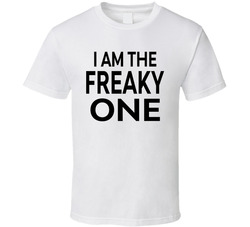 I Am The Freaky One Funny Spring Break T Shirt I Am The Freaky One Funny Spring Break T Shirt