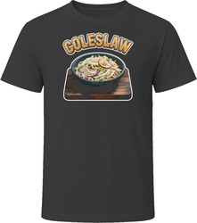 Coleslaw Comfort Favourite Food T Shirt Coleslaw Comfort Favourite Food T Shirt