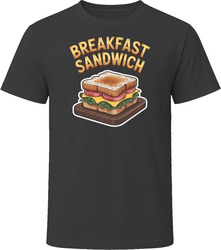 Breakfast Sandwich Comfort Favourite Food T Shirt Breakfast Sandwich Comfort Favourite Food T Shirt