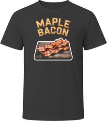 Maple Bacon Comfort Favourite Food T Shirt Maple Bacon Comfort Favourite Food T Shirt