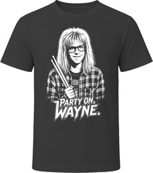 Garth Algar – Party On T Shirt Garth Algar – Party On T Shirt