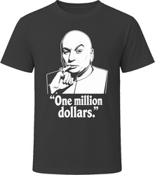 Dr. Evil – One Million Dollars T Shirt
