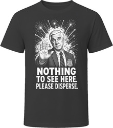 Frank Drebin Nothing to See Here The Naked Gun Funny 80s Comedy T Shirt Frank Drebin Nothing to See Here The Naked Gun Funny 80s Comedy T Shirt