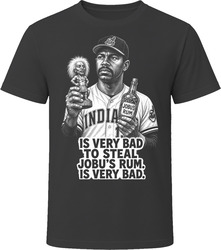 Pedro Cerrano Very Bad to Steal Jobu's Rum Major League Funny 80s Comedy T Shirt Pedro Cerrano Very Bad to Steal Jobu's Rum Major League Funny 80s Comedy T Shirt