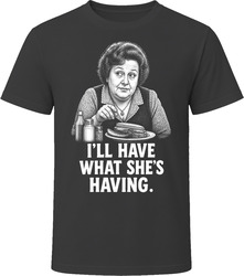The Deli Customer I'll Have What She's Having When Harry Met Sally Funny 80s Comedy T Shirt The Deli Customer I'll Have What She's Having When Harry Met Sally Funny 80s Comedy T Shirt
