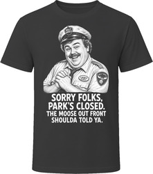 Lasky The Security Guard The Moose Out Front Shoulda Told Ya National Lampoons Vacation Funny 80s Comedy T Shirt Lasky The Security Guard The Moose Out Front Shoulda Told Ya National Lampoons Vacation Funny 80s Comedy T Shirt