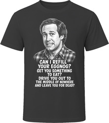 Clark Griswold Refill Your Eggnog Christmas Vacation Funny 80s Comedy T Shirt Clark Griswold Refill Your Eggnog Christmas Vacation Funny 80s Comedy T Shirt