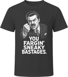 Roman Moronie You Fargin Sneaky Bastages Johnny Dangerously Funny 80s Comedy T Shirt Roman Moronie You Fargin Sneaky Bastages Johnny Dangerously Funny 80s Comedy T Shirt