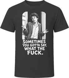 Miles Sometimes You Gotta Say Risky Business Funny 80s Comedy T Shirt Miles Sometimes You Gotta Say Risky Business Funny 80s Comedy T Shirt