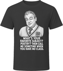 Thornton Melon Call Me When You Have No Class Back to School Funny 80s Comedy T Shirt Thornton Melon Call Me When You Have No Class Back to School Funny 80s Comedy T Shirt