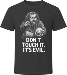 Randall The Dwarf Don't Touch It It's Evil Funny 80s Comedy T Shirt Randall The Dwarf Don't Touch It It's Evil Funny 80s Comedy T Shirt