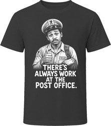 Bobby Taylor Work at the Post Office Funny 80s Comedy T Shirt Bobby Taylor Work at the Post Office Funny 80s Comedy T Shirt