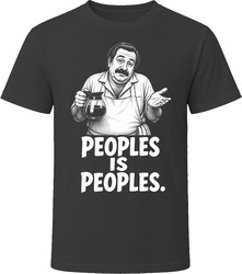 Pete The Diner Owner Peoples Is Peoples Funny 80s Comedy T Shirt Pete The Diner Owner Peoples Is Peoples Funny 80s Comedy T Shirt
