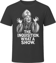 Torquemada The Inquisition What a Show Funny 80s Comedy T Shirt Torquemada The Inquisition What a Show Funny 80s Comedy T Shirt