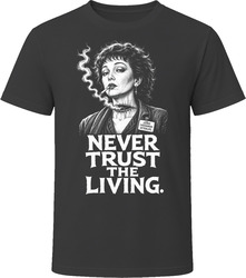 Juno Never Trust the Living Funny 80s Comedy T Shirt