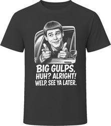 Lloyd Christmas Big Gulps Huh Funny 90s Comedy T Shirt