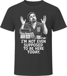 Dante Hicks Not Even Supposed to Be Here Today Funny 90s Comedy T Shirt