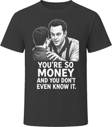 Trent Walker You're So Money Funny 90s Comedy T Shirt
