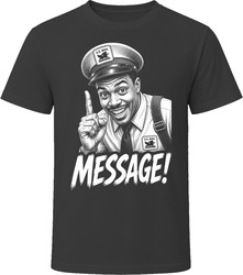 The Mailman Message Funny 90s Comedy T Shirt The Mailman Message Funny 90s Comedy T Shirt