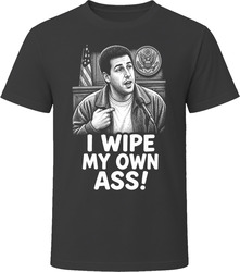 Sonny Koufax I Wipe My Own Ass Funny 90s Comedy T Shirt Sonny Koufax I Wipe My Own Ass Funny 90s Comedy T Shirt