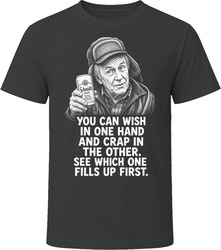 Grandpa Gustafson Wish in One Hand Funny 90s Comedy T Shirt Grandpa Gustafson Wish in One Hand Funny 90s Comedy T Shirt