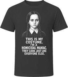 Wednesday Addams Homicidal Maniacs Look Just Like Everyone Else Funny 90s Comedy T Shirt Wednesday Addams Homicidal Maniacs Look Just Like Everyone Else Funny 90s Comedy T Shirt