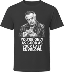 Paulie Walnuts Your Last Envelope Iconic TV Quote T Shirt Paulie Walnuts Your Last Envelope Iconic TV Quote T Shirt
