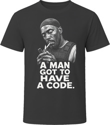 Omar Little A Man Got to Have a Code Iconic TV Quote T Shirt Omar Little A Man Got to Have a Code Iconic TV Quote T Shirt