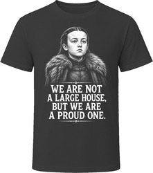 Lyanna Mormont Not a Large House but a Proud One Iconic TV Quote T Shirt Lyanna Mormont Not a Large House but a Proud One Iconic TV Quote T Shirt