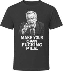 Logan Roy Make Your Own Pile Iconic TV Quote T Shirt Logan Roy Make Your Own Pile Iconic TV Quote T Shirt